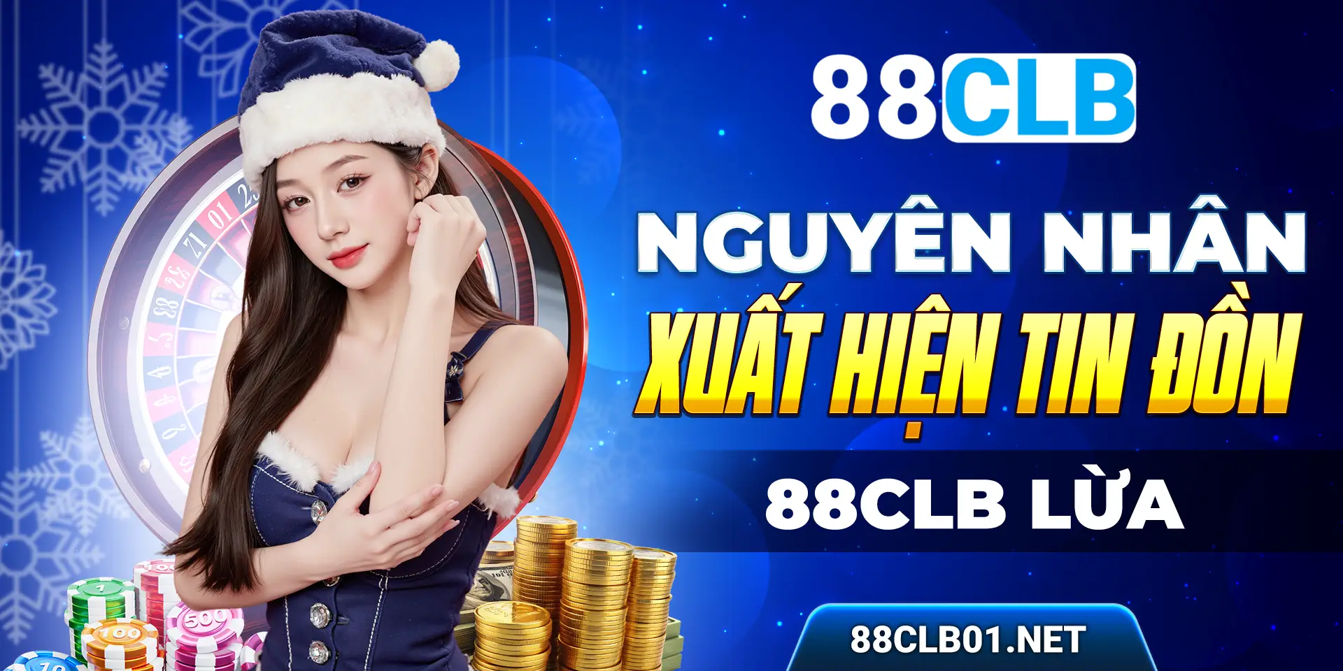 Nguyên nhân xuất hiện tin đồn 88CLB lừa đảo