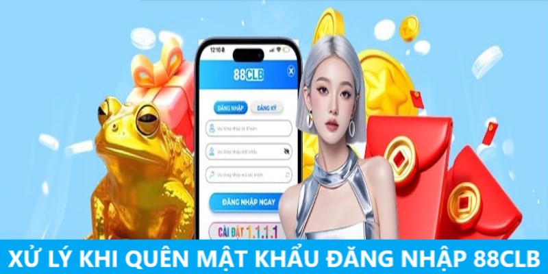 Biện pháp xử lí khi quên mật khẩu